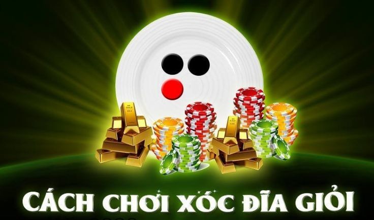 Cách Chơi Xóc Đĩa Truyền Thống Cho Người Mới Tại 68gamebai